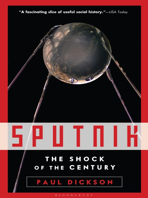 Title details for Sputnik by Paul Dickson - Available